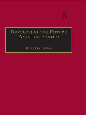 cover image of Developing the Future Aviation System